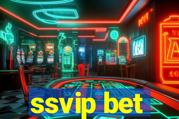 ssvip bet